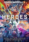 Overwatch 2: Heroes Ascendant: An Overwatch Story Collection cover