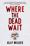 Where the Dead Wait cover