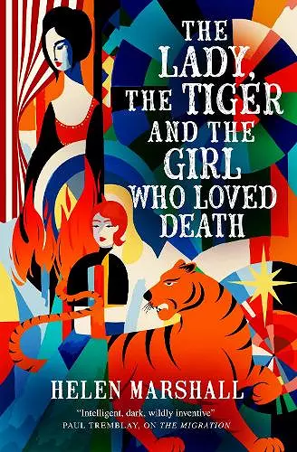 The Lady, the Tiger and the Girl Who Loved Death cover