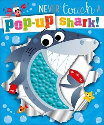 Never Touch a Pop-up Shark! cover