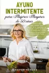 Ayuno Intermitente para Mujeres Mayores de 50 Años cover