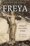 Pagan Portals - Freya cover