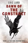 Dawn of the Construct cover