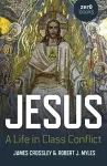 Jesus: A Life in Class Conflict cover