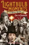 Lightbulb Moments in Human History - From Cave to Colosseum cover