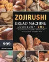 Zojirushi Bread Machine Cookbook 999 cover
