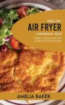 Healthy Air Fryer Cookbook 2022 cover