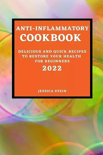 Anti-Inflammatory Cookbook 2022 cover