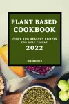 Plant Based Cookbook 2022 cover