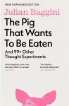 The Pig that Wants to Be Eaten cover