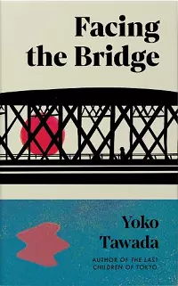 Facing the Bridge cover