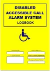 Disabled Call Alarm System Logbook cover