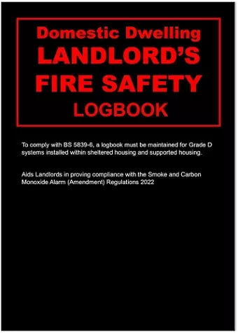 Landlords Domestic Dwelling Fire Safety Logbook cover