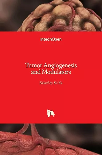 Tumor Angiogenesis and Modulators cover