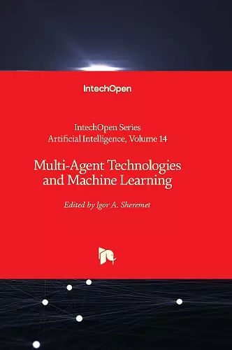 Multi-Agent Technologies and Machine Learning cover