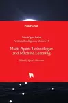 Multi-Agent Technologies and Machine Learning cover