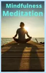 Mindfulness and Meditation cover