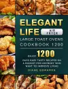 Elegant Life Air Fryer, Large Toast Ovens Cookbook 1200 cover