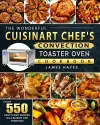 The Wonderful Cuisinart Chef's Convection Toaster Oven Cookbook cover