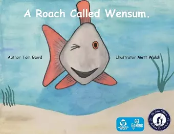 A Roach Called Wensum cover