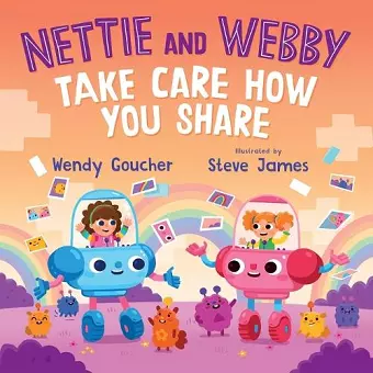 Nettie and Webby - Take Care How You Share cover