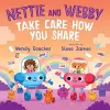 Nettie and Webby - Take Care How You Share cover