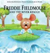 Freddie Fieldmouse and The River Rescue cover