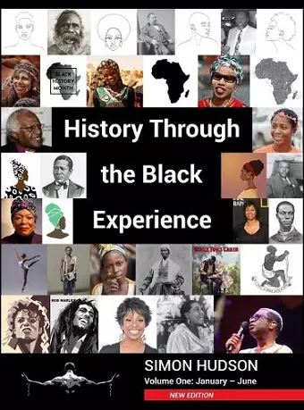 History through the Black Experience Volume One - Second Edition cover