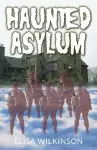 The Haunted Asylum cover