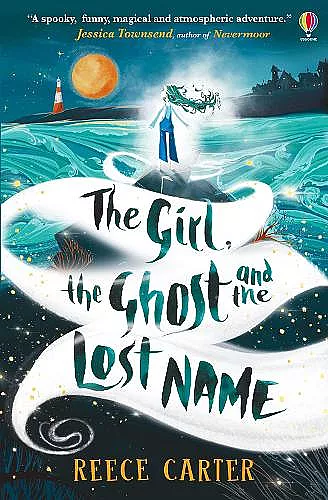The Girl, the Ghost and the Lost Name cover