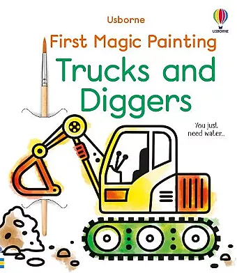 First Magic Painting Trucks and Diggers cover