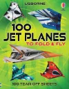 100 Jet Planes to Fold and Fly cover