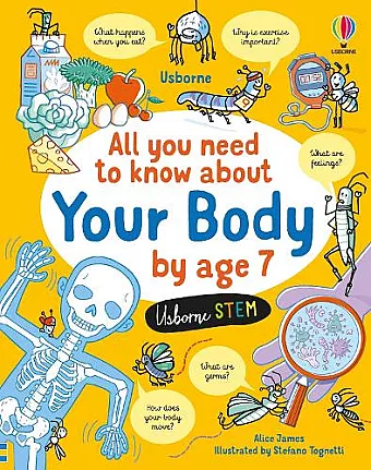 All You Need to Know about Your Body by Age 7 cover