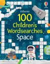 100 Children's Wordsearches: Space cover