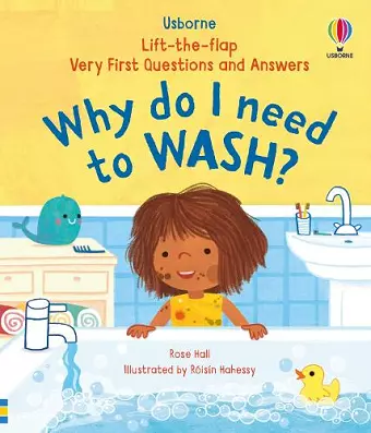 Very First Questions & Answers: Why do I need to wash? cover