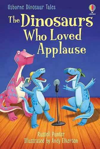 The Dinosaurs Who Loved Applause cover