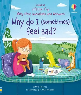 Very First Questions & Answers: Why do I (sometimes) feel sad? cover