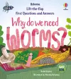 First Questions & Answers: Why do we need worms? cover