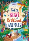 Tales of Brave and Brilliant Animals cover
