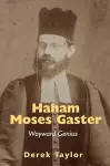 Haham Moses Gaster cover