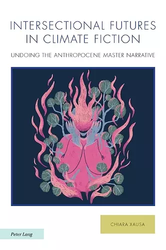 Intersectional Futures in Climate Fiction cover