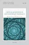 Critical Questions in Contemporary Theology: Essays in Honour of Dermot A. Lane cover