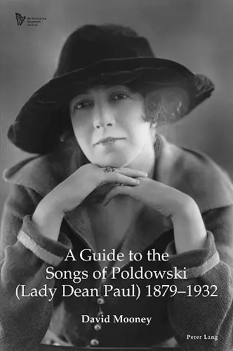 A Guide to the Songs of Poldowski (Lady Dean Paul) 1879-1932 cover