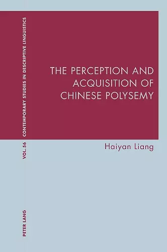 The Perception and Acquisition of Chinese Polysemy cover