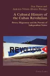 A Cultural History of the Cuban Revolution cover