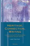 Heritage, Connection, Writing cover