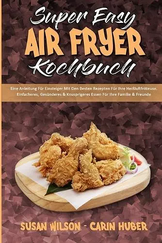 Super Easy Air Fryer Kochbuch cover