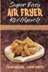 Super Easy Air Fryer Kochbuch cover