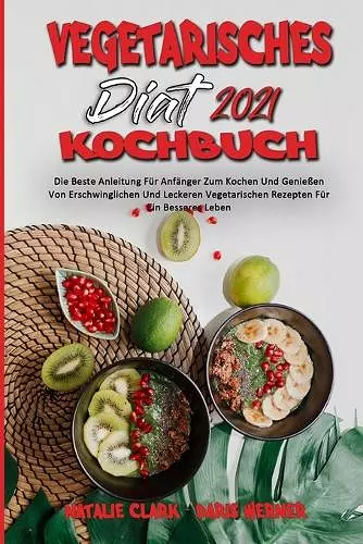 Vegetarisches Diät-Kochbuch 2021 cover