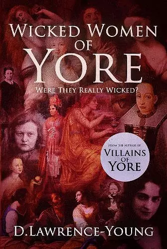 Wicked Women Of Yore cover